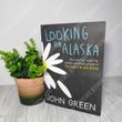 Looking for Alaska. John Green